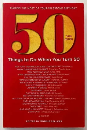 50 THINGS TO DO WHEN YOU TURN 50 - Ronnie Sellers